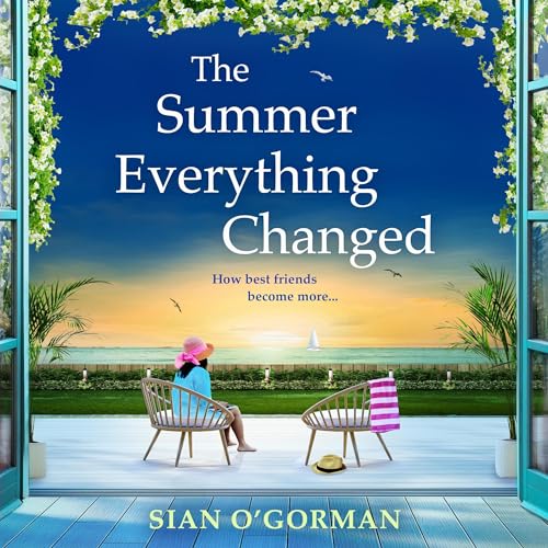The Summer Everything Changed by Sian O'Gorman