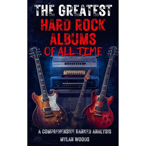 The Greatest Hard Rock Albums of All Time