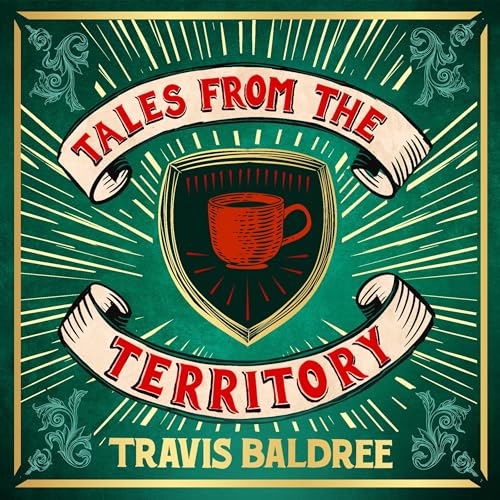 Tales from the Territory