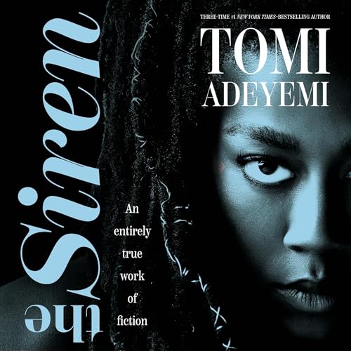The Siren by Tomi Adeyemi