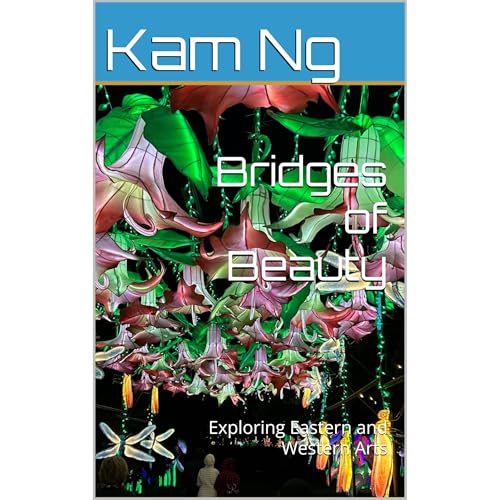 Bridges of Beauty by Kam Ng