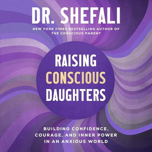 Raising Conscious Daughters