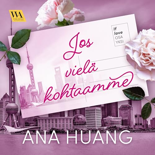 Jos Vielä Kohtaamme (Finnish Edition)
