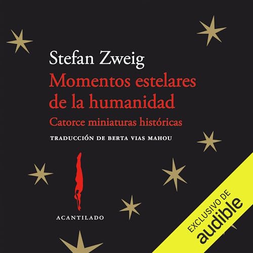 Momentos estelares de la humanidad