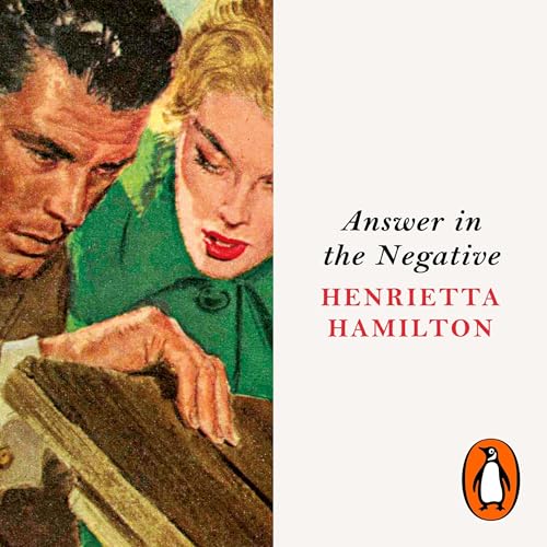 Answer in the Negative by Henrietta Hamilton