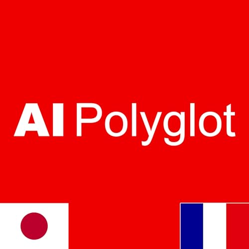 AI Polyglot フランス語 | 聞き流し French