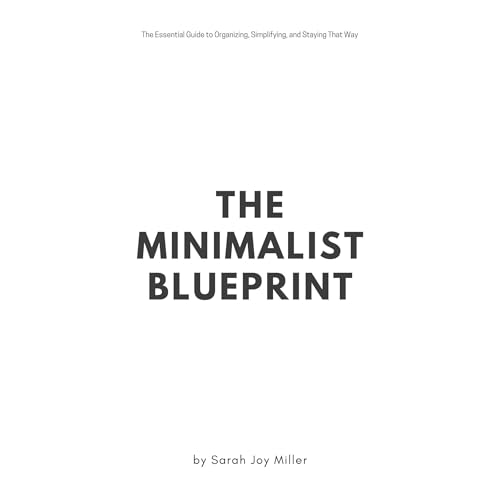 The Minimalist Blueprint
