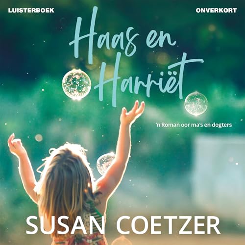 Haas en Harriët by Susan Coetzer