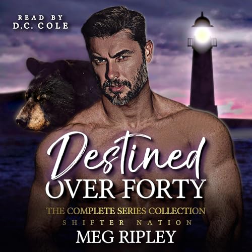 Destined Over Forty: The Complete Series Collection