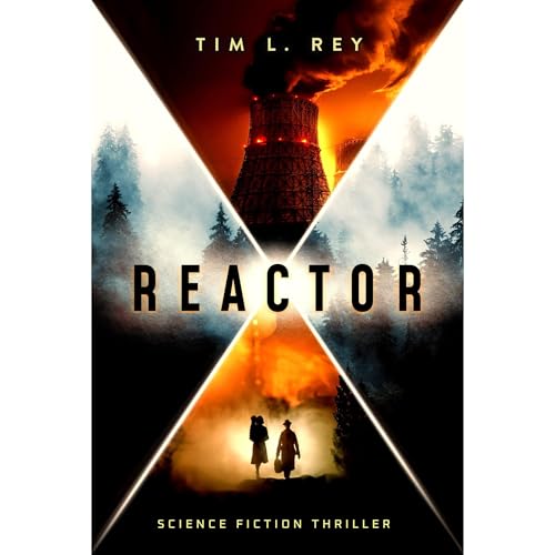 Reactor: Science Fiction Thriller