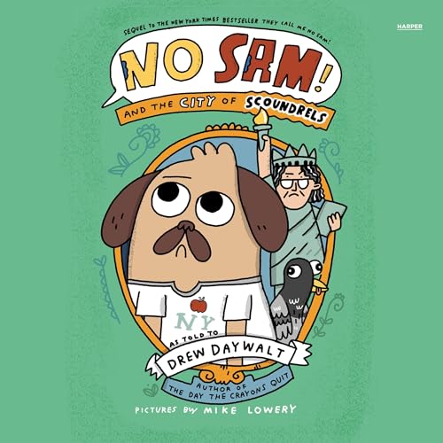 No Sam! and the City of Scoundrels