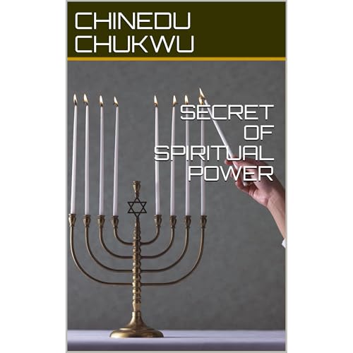 SECRET OF SPIRITUAL POWER