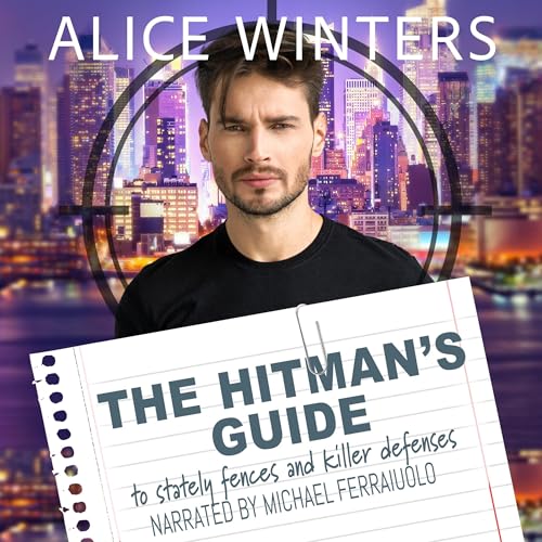 The Hitman's Guide to Stately Fences and Killer Defenses
