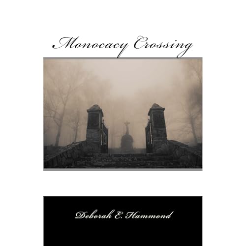 Monocacy Crossing by Deborah Hammond
