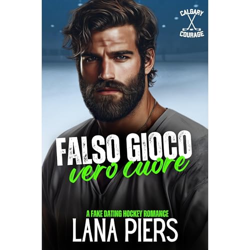 Falso gioco, vero cuore by Lana Piers
