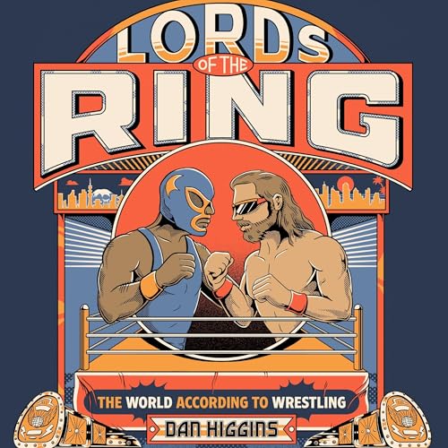 Lords of the Ring by Dan Higgins