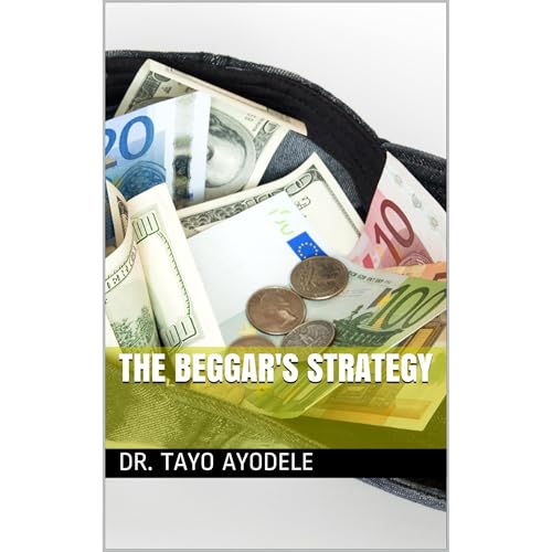 The Beggar's Strategy