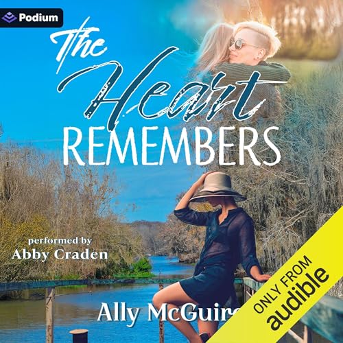 The Heart Remembers by Ally McGuire
