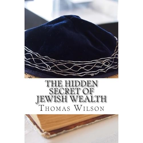 The Hidden secret of Jewish Wealth
