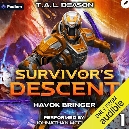 Survivor's Descent: A Sci-Fi LitRPG Adventure by T. A. L. Deason