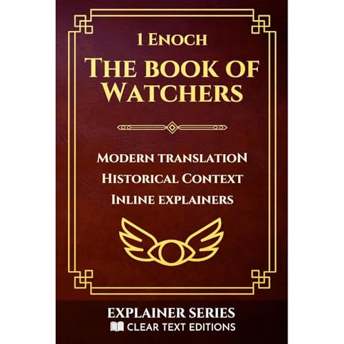 1 Enoch: The Book of Watchers