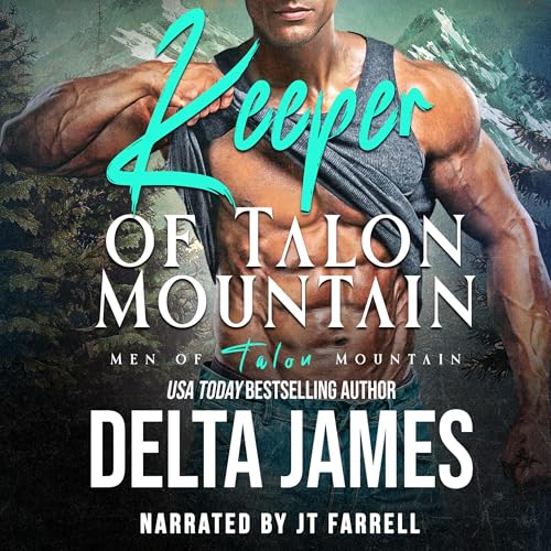 Keeper of Talon Mountain by Delta James