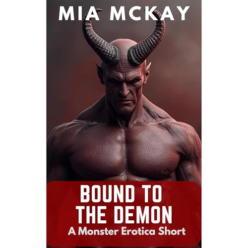 Bound to the Demon (A monster erotic short)