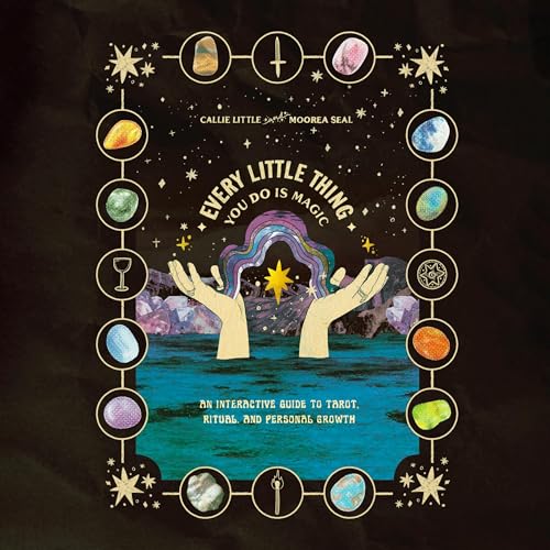 Every Little Thing You Do Is Magic by Callie Little