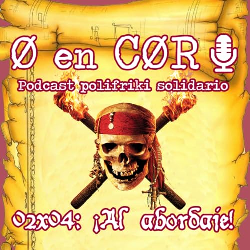 Cero en Cordura 2X04: ¡AL ABORDAJE! by Unknown