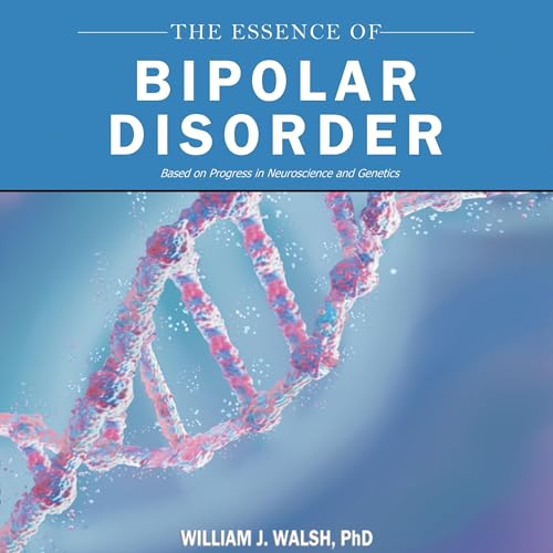Essence of Bipolar Disorder