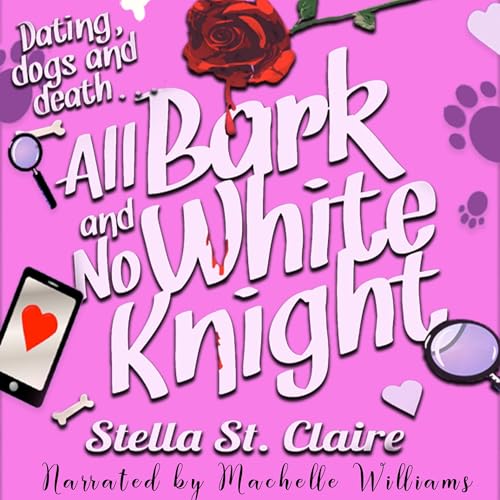 All Bark and No White Knight