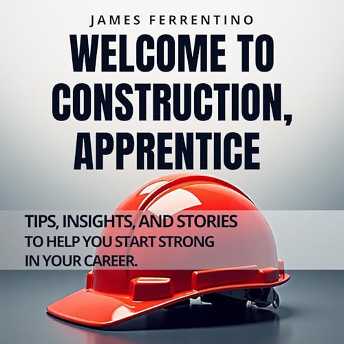Welcome to Construction, Apprentice