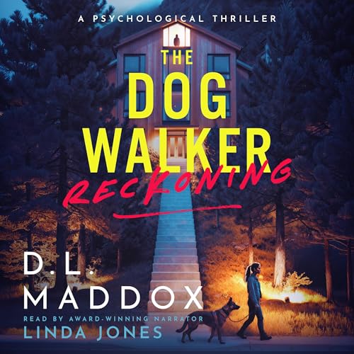 The Dog Walker: Reckoning