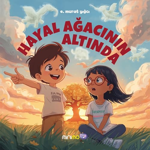Hayal Ağacının Altında [In the Shade of the Dream Tree]