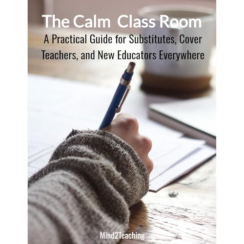 THE CALM CLASS ROOM by Mind2Teaching Resources