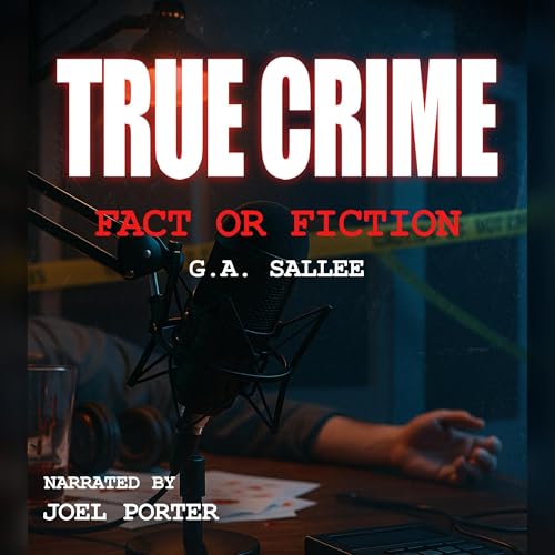 True Crime Fact or Fiction