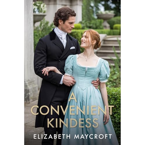 A Convenient Kindness by Elizabeth Maycroft