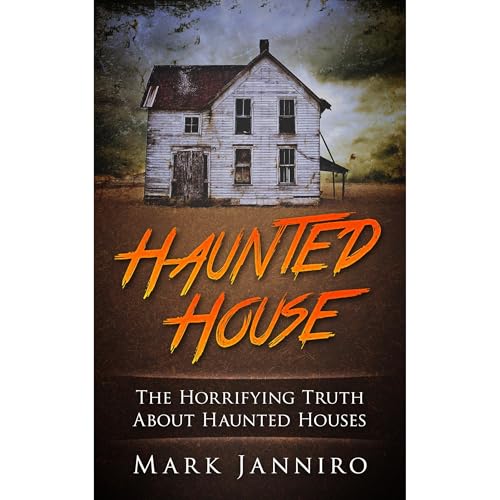 Haunted House by Mark Janniro