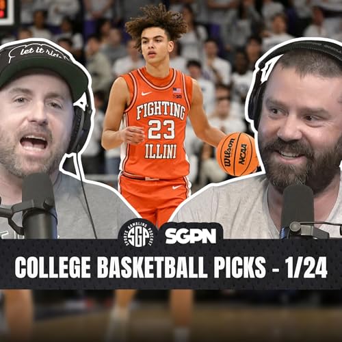 College Basketball Picks Sat, Jan 24th | Sports Gambling Podcast (Ep. 2482) by Unknown