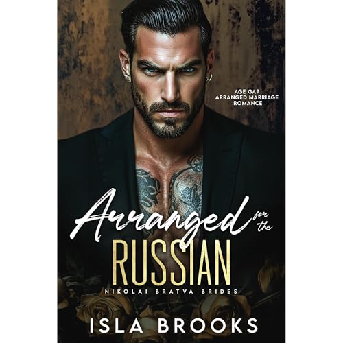 Arranged for the Russian by Isla Brooks