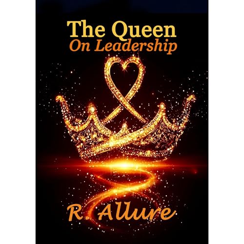 The Queen On Leadership