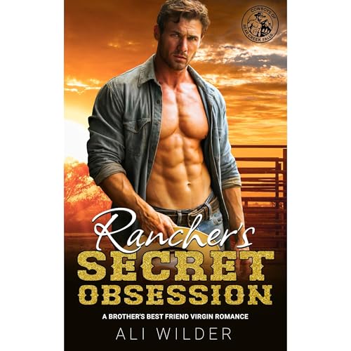 Rancher's Secret Obsession