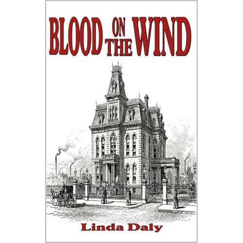 Blood On The Wind by Linda Daly