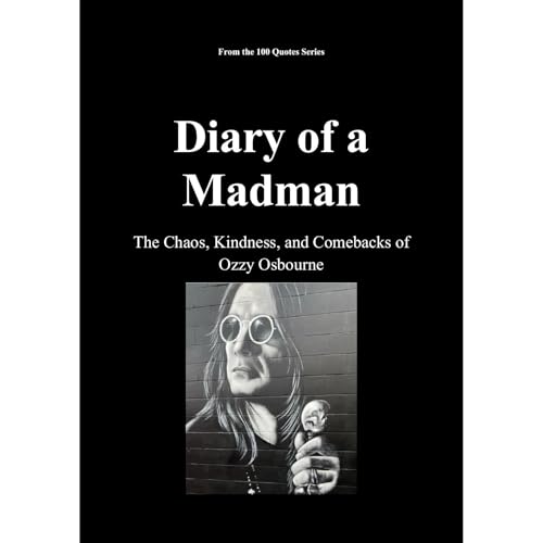 Diary of a Madman by Spencer 100 Quotes Series