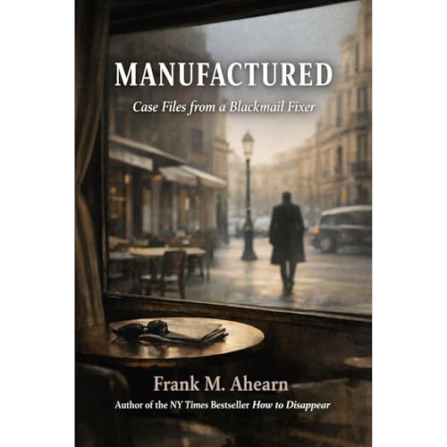MANUFACTURED by Frank M. Ahearn