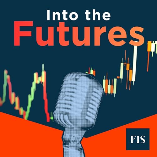 Into the Futures: The commodity derivatives podcast brought to you by Freight Investor Services by Freight Investor Services