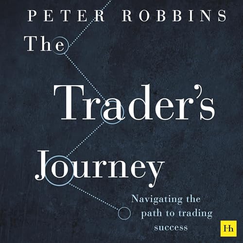 The Trader’s Journey by Peter Robbins