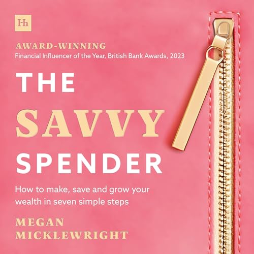The Savvy Spender by Megan Micklewright