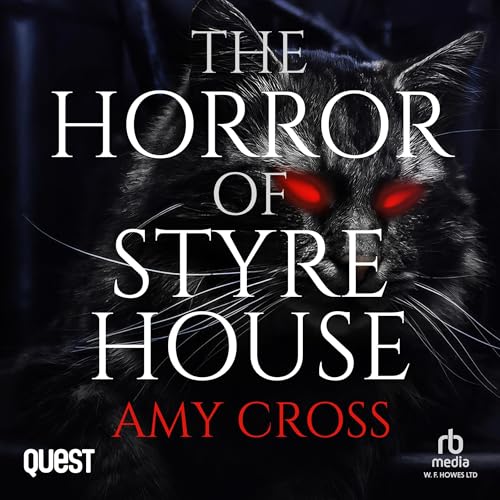 The Horror of Styre House