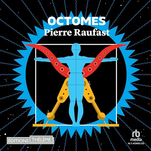Octomes by Pierre Raufast